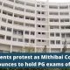 Students protest as Mithibai College announces to hold PG exams offline.