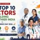 success stories top 10 doctors independence day 2026